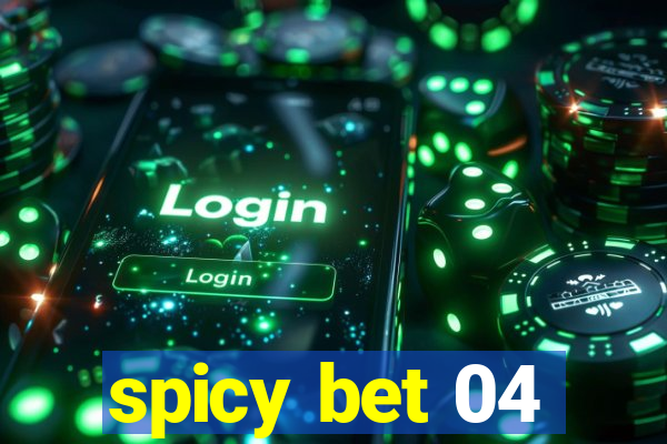 spicy bet 04