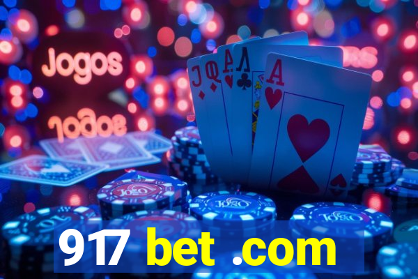 917 bet .com