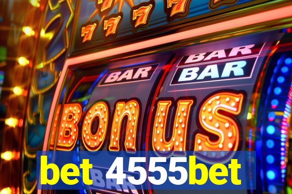 bet 4555bet