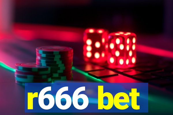 r666 bet