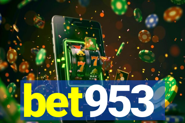 bet953