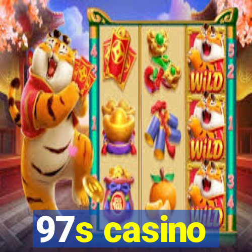 97s casino