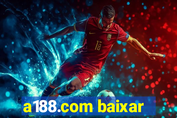 a188.com baixar