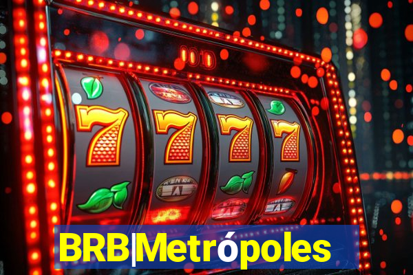 BRB|Metrópoles