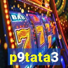 p9tata3