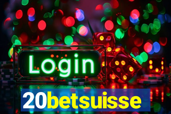 20betsuisse