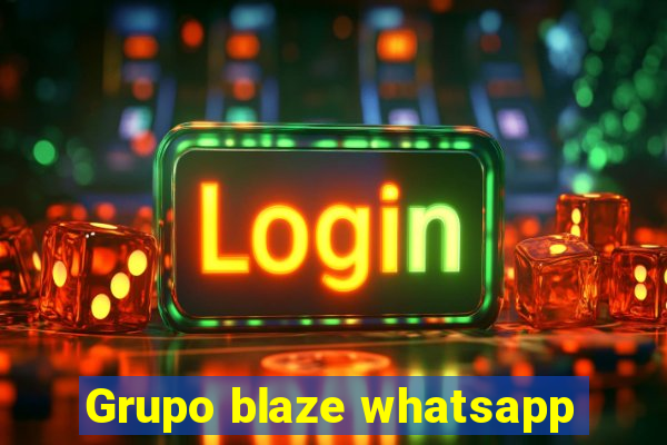 Grupo blaze whatsapp