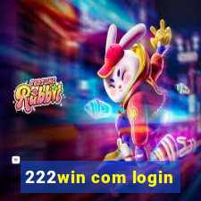 222win com login