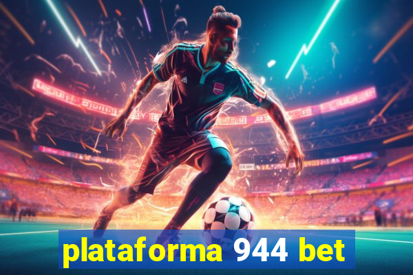 plataforma 944 bet