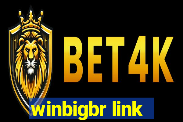 winbigbr link