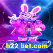 h22 bet.com