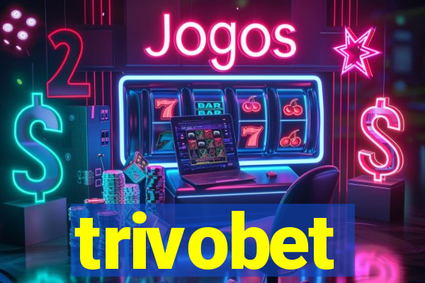 trivobet