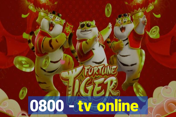 0800 - tv online