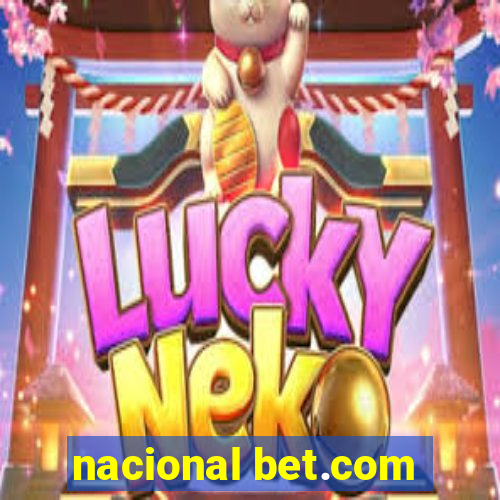 nacional bet.com