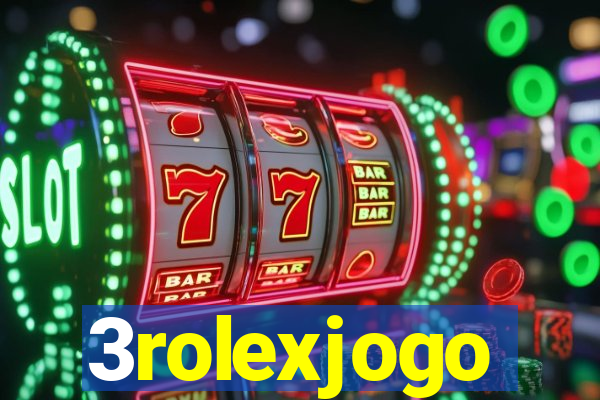 3rolexjogo