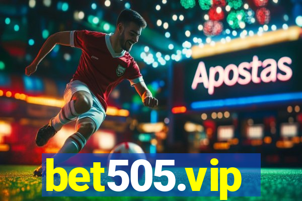 bet505.vip