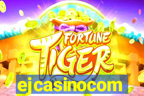 ejcasinocom