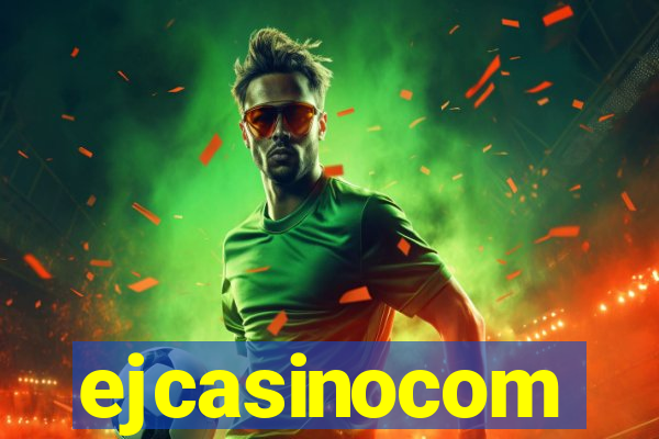 ejcasinocom