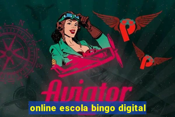 online escola bingo digital