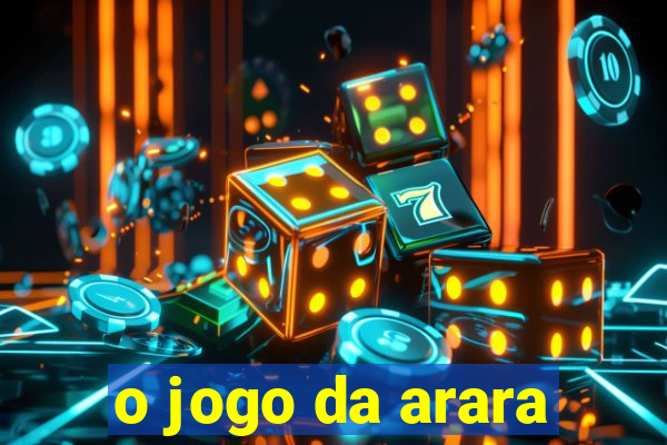 o jogo da arara