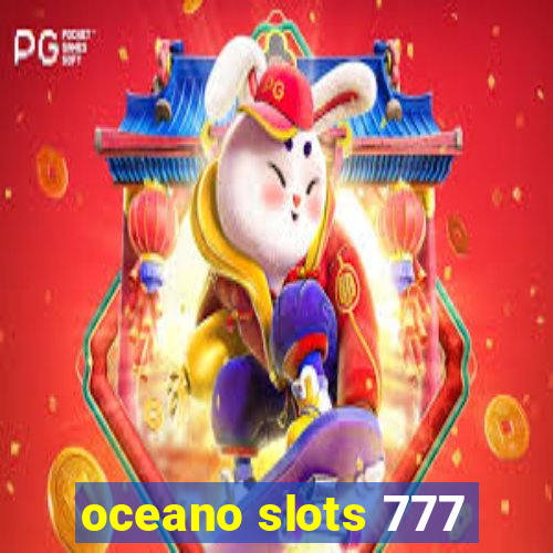 oceano slots 777