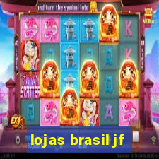 lojas brasil jf