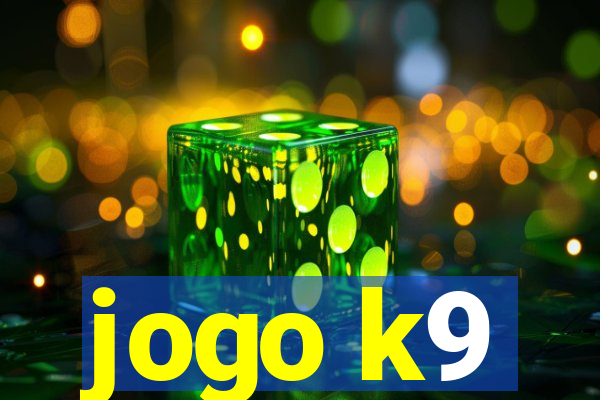 jogo k9