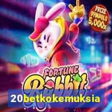 20betkokemuksia