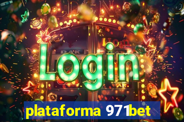 plataforma 971bet