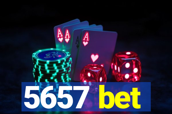 5657 bet