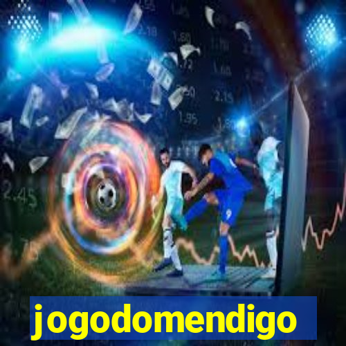 jogodomendigo