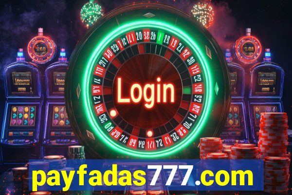 payfadas777.com