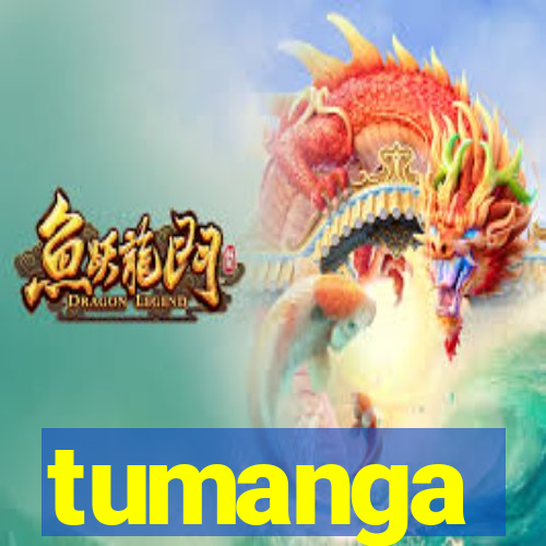 tumanga