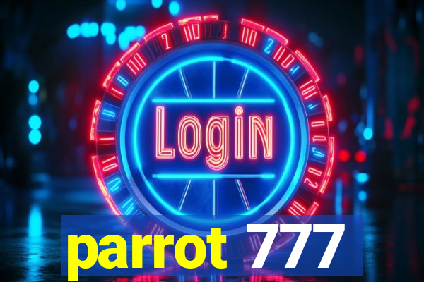 parrot 777