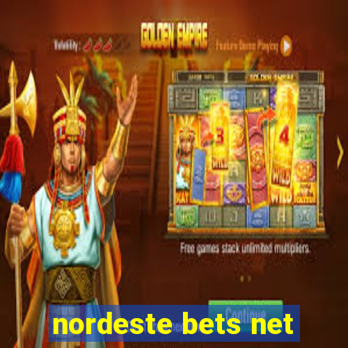 nordeste bets net