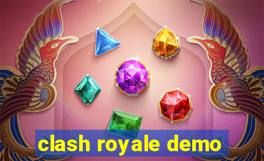 clash royale demo