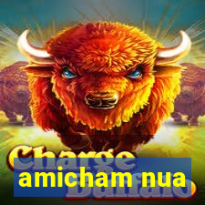 amicham nua