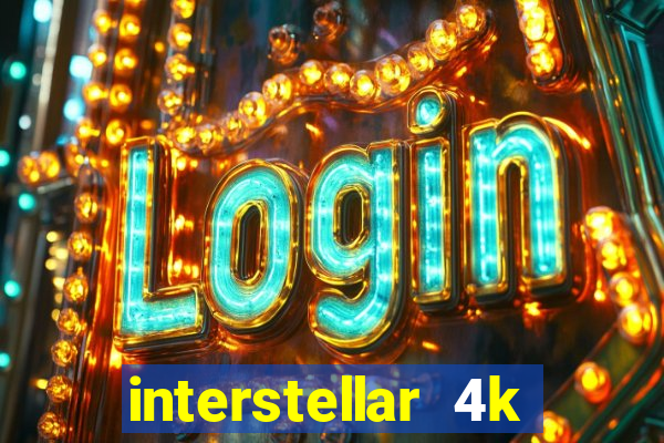 interstellar 4k 60fps download