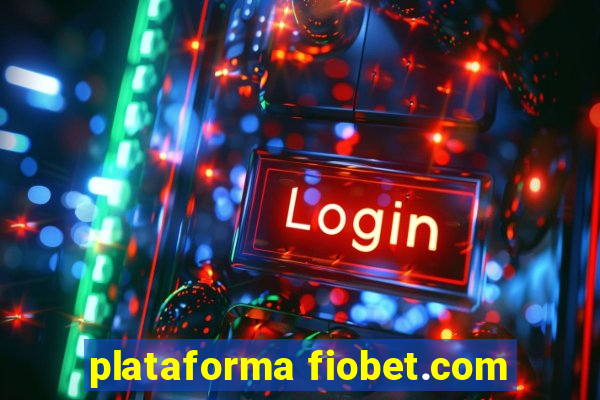 plataforma fiobet.com