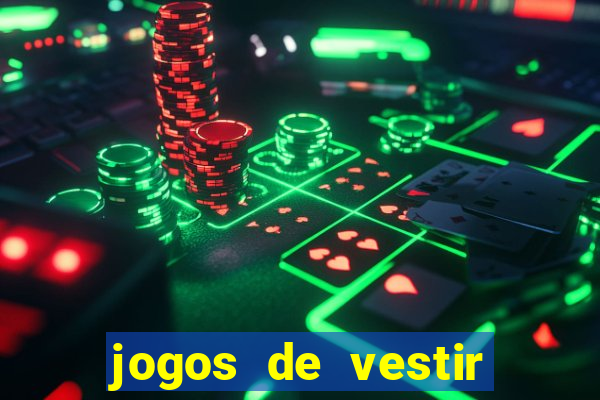 jogos de vestir click jogos