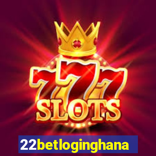 22betloginghana