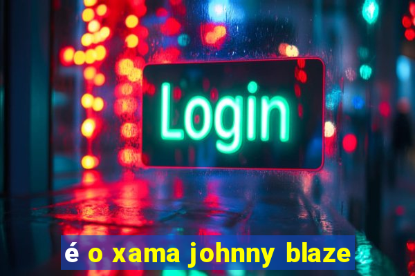 é o xama johnny blaze