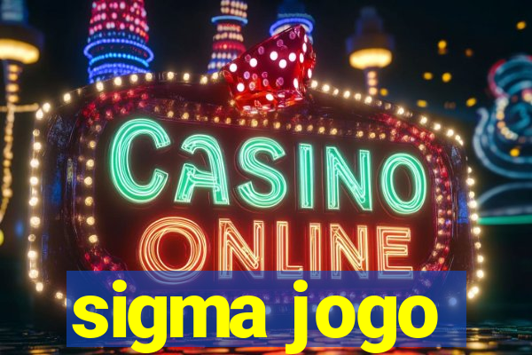 sigma jogo