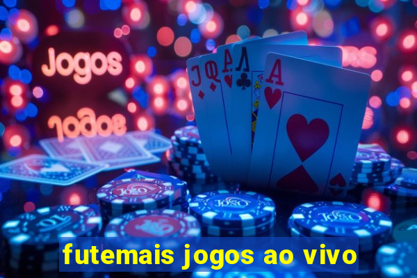 futemais jogos ao vivo