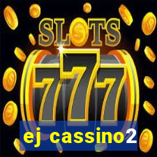 ej cassino2