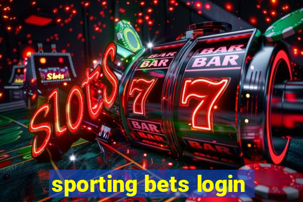 sporting bets login