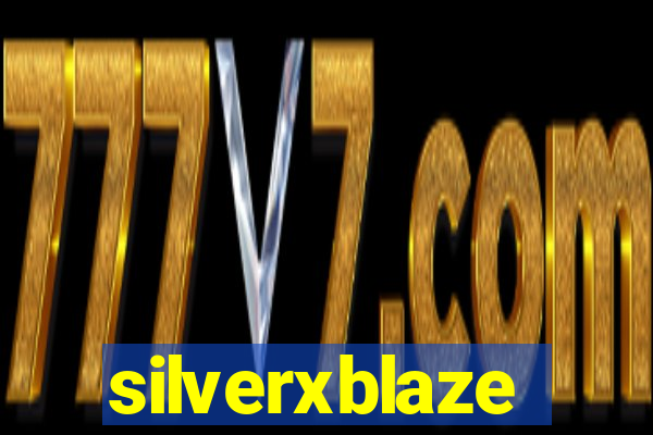 silverxblaze