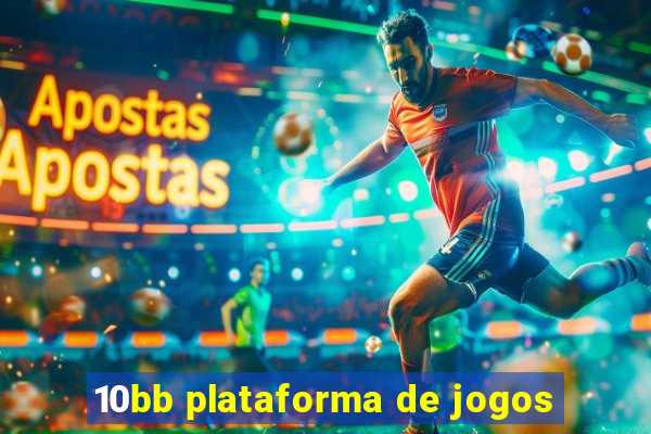 10bb plataforma de jogos