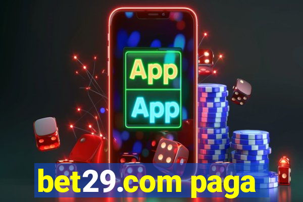 bet29.com paga