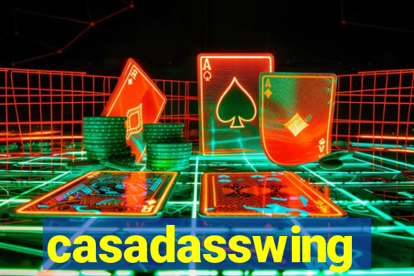 casadasswing